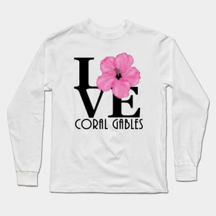 LOVE Coral Gables pink hibiscus Long Sleeve T-Shirt